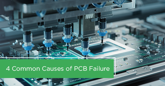 4 Common Causes of PCB Failure